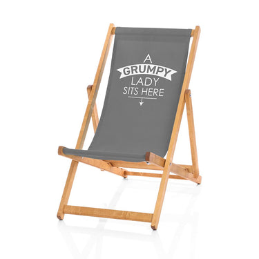 Grumpy Lady Sits Here Deckchair grey