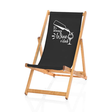 Always Wine O'clock Deckchair black