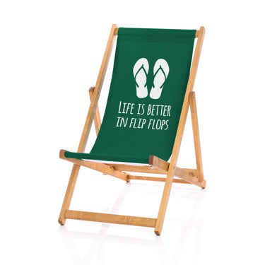 Life is better deckchair green