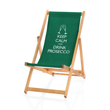 Keep calm drink Prosecco deckchair in green